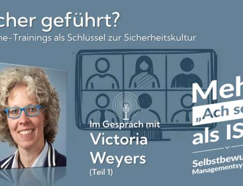 Podcast 84: Sicher geführt? – Online-Trainings als Schlüssel zur Sicherheitskultur – Victoria Weyers im Gespräch (Teil 1)